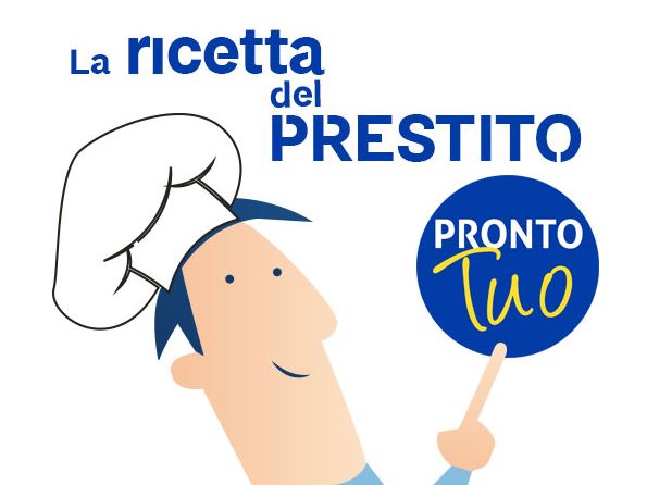 La ricetta del prestito ProntoTuo